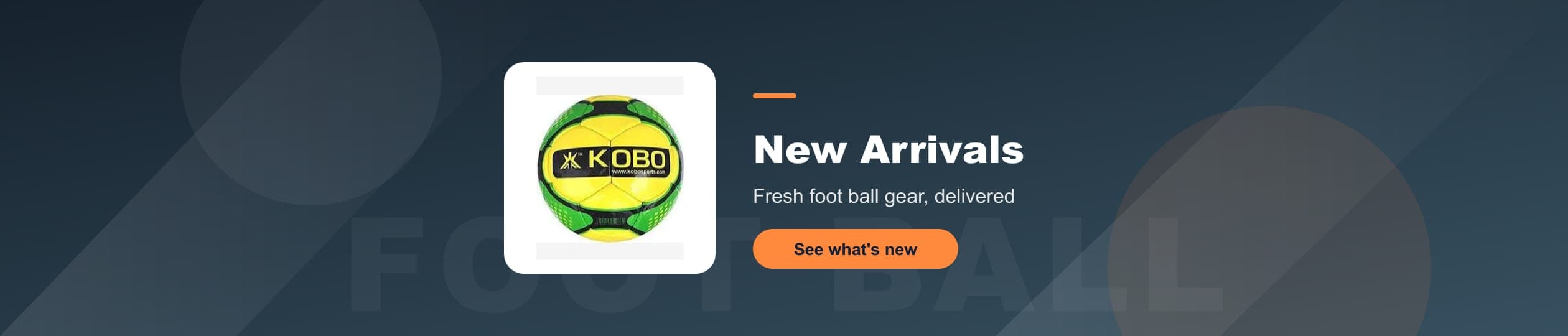 Foot Ball - Fresh foot ball gear, delivered
