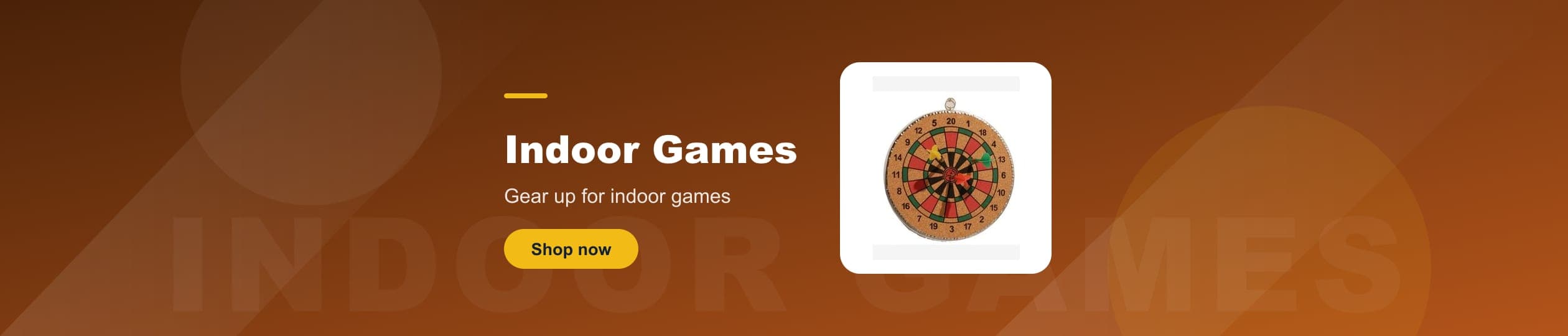 Indoor Games - Gear up for indoor games