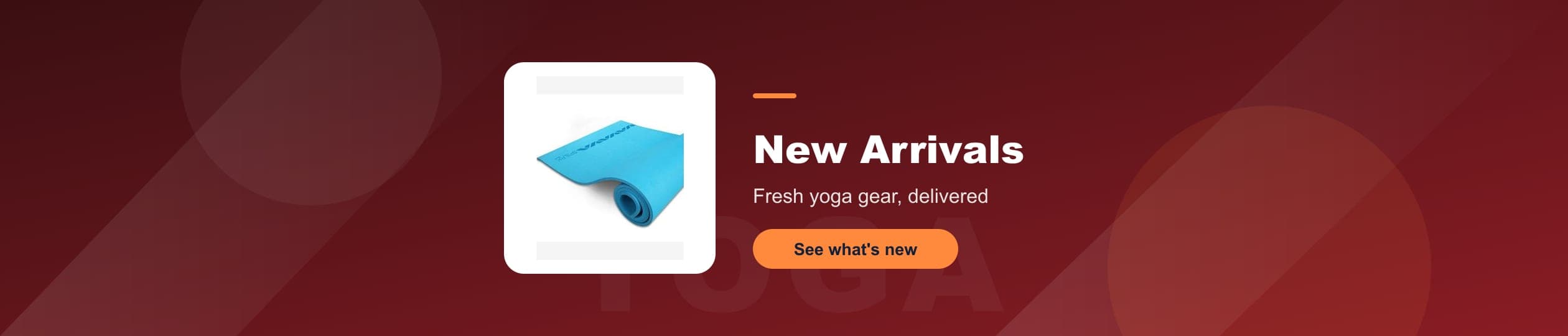 Yoga - Fresh yoga gear, delivered