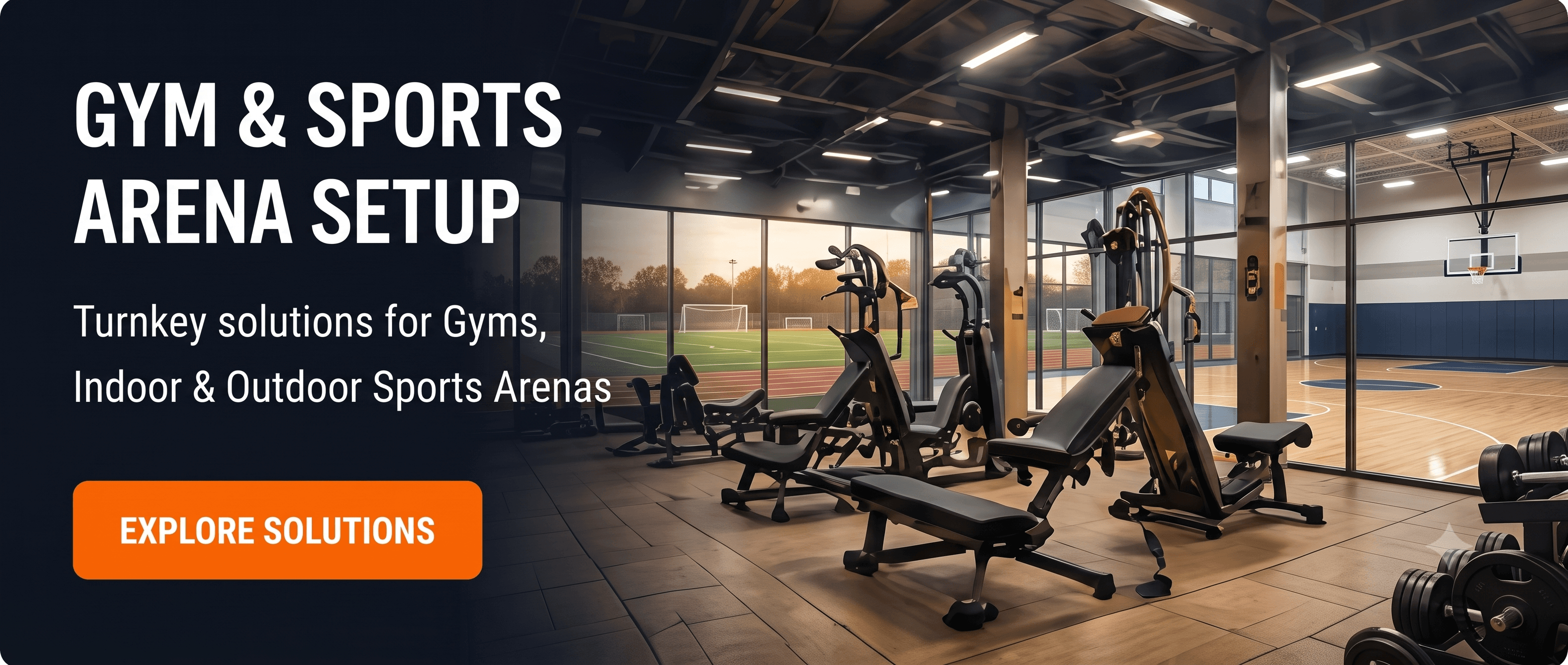 GYM & SPORTS ARENA SETUP